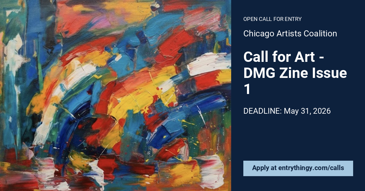 Call for Art - DMG Zine Issue 1 | Chicago Artists Coalition [CLOSED]